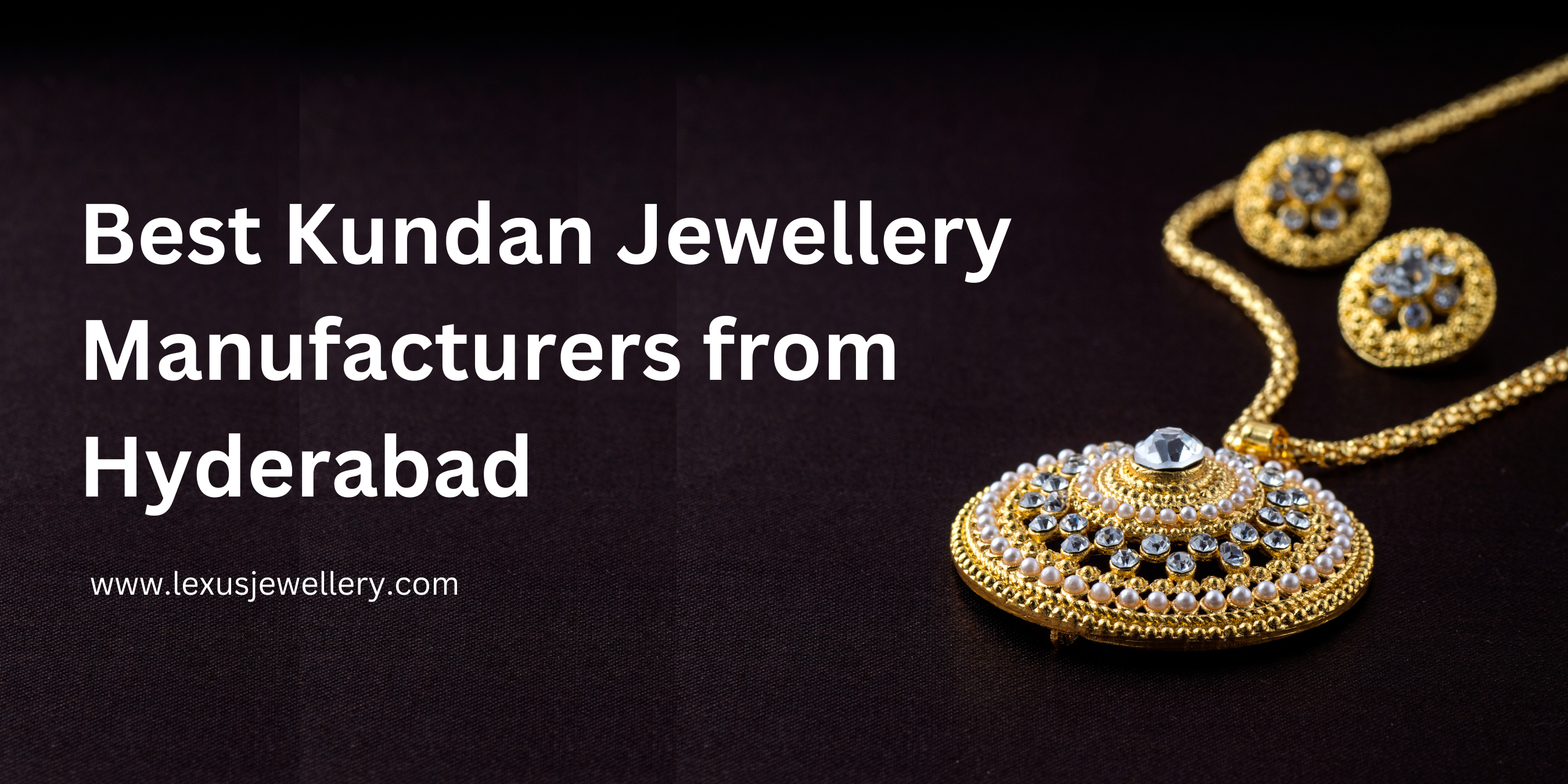 Best-Kundan-Jewellery-Manufacturers-from-Hyderabad